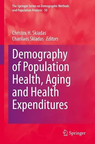 Demography of Population Health, Aging and Health Expenditures cover