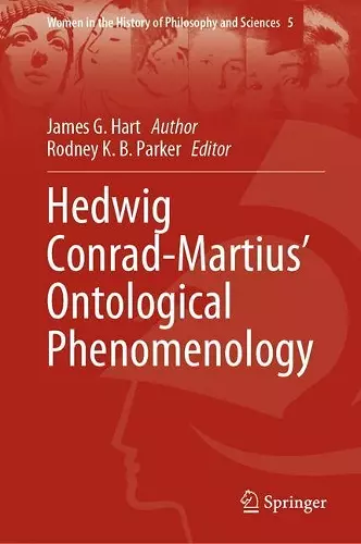 Hedwig Conrad-Martius’ Ontological Phenomenology cover