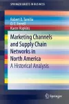 Marketing Channels and Supply Chain Networks in North America cover