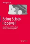 Being Scioto Hopewell: Ritual Drama and Personhood in Cross-Cultural Perspective cover