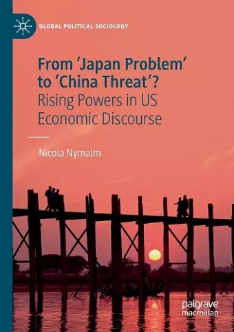 From 'Japan Problem' to 'China Threat'? cover