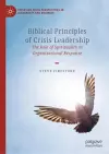 Biblical Principles of Crisis Leadership cover