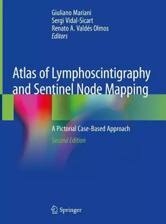 Atlas of Lymphoscintigraphy and Sentinel Node Mapping cover