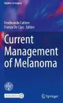 Current Management of Melanoma cover