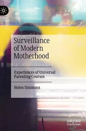 Surveillance of Modern Motherhood cover