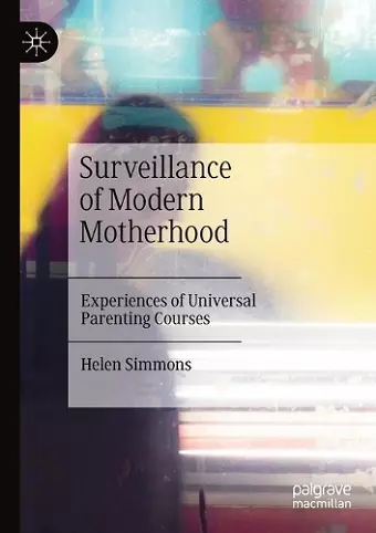 Surveillance of Modern Motherhood cover