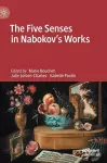 The Five Senses in Nabokov's Works cover