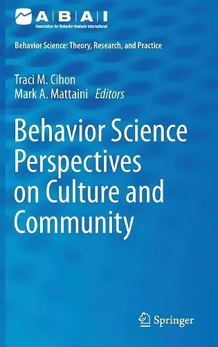 Behavior Science Perspectives on Culture and Community cover