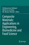 Composite Materials: Applications in Engineering, Biomedicine and Food Science cover