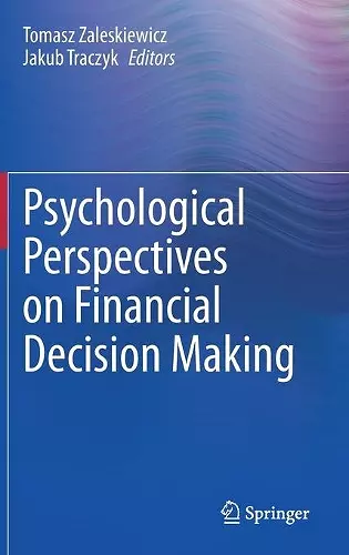 Psychological Perspectives on Financial Decision Making cover