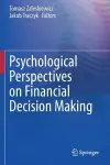 Psychological Perspectives on Financial Decision Making cover