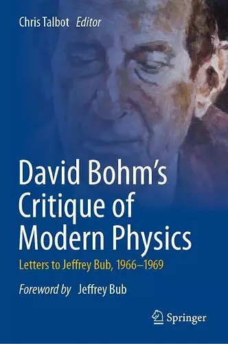 David Bohm's Critique of Modern Physics cover
