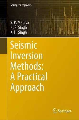 Seismic Inversion Methods: A Practical Approach cover