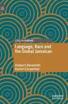 Language, Race and the Global Jamaican cover