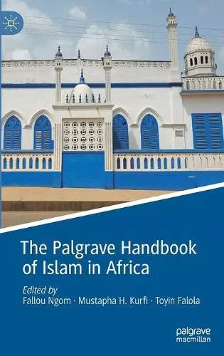 The Palgrave Handbook of Islam in Africa cover