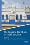 The Palgrave Handbook of Islam in Africa cover