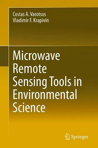 Microwave Remote Sensing Tools in Environmental Science cover