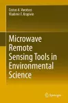 Microwave Remote Sensing Tools in Environmental Science cover