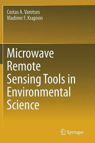 Microwave Remote Sensing Tools in Environmental Science cover