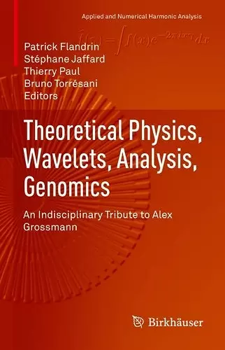 Theoretical Physics, Wavelets, Analysis, Genomics cover