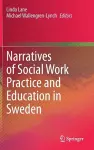Narratives of Social Work Practice and Education in Sweden cover