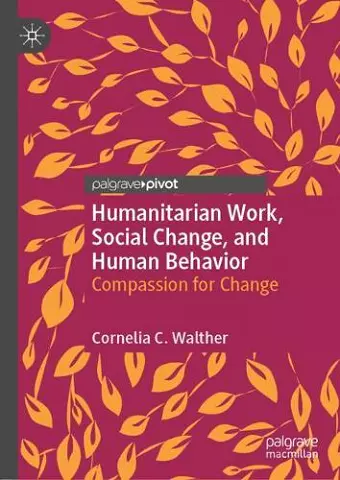 Humanitarian Work, Social Change, and Human Behavior cover