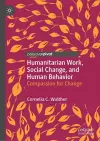 Humanitarian Work, Social Change, and Human Behavior cover