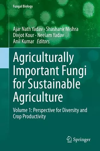 Agriculturally Important Fungi for Sustainable Agriculture cover