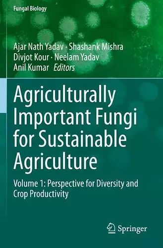 Agriculturally Important Fungi for Sustainable Agriculture cover
