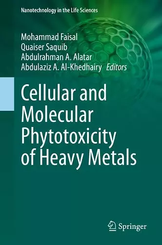 Cellular and Molecular Phytotoxicity of Heavy Metals cover
