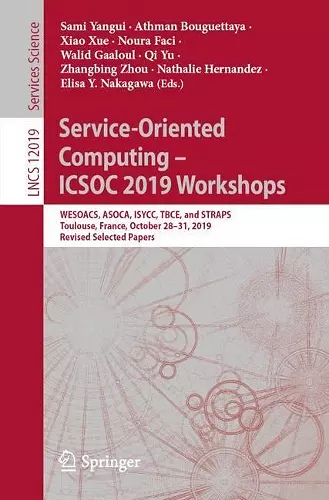 Service-Oriented Computing – ICSOC 2019 Workshops cover