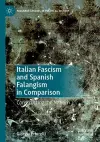 Italian Fascism and Spanish Falangism in Comparison cover