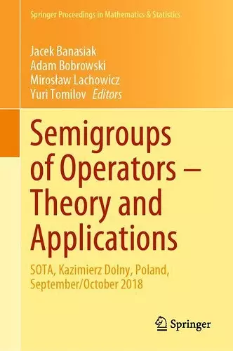 Semigroups of Operators – Theory and Applications cover