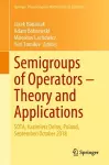 Semigroups of Operators – Theory and Applications cover