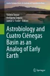 Astrobiology and Cuatro Ciénegas Basin as an Analog of Early Earth cover