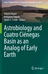 Astrobiology and Cuatro Ciénegas Basin as an Analog of Early Earth cover