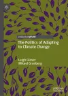 The Politics of Adapting to Climate Change cover