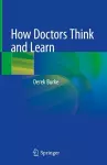 How Doctors Think and Learn cover