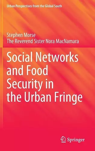 Social Networks and Food Security in the Urban Fringe cover