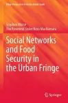 Social Networks and Food Security in the Urban Fringe cover