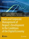 State and Corporate Management of Region’s Development in the Conditions of the Digital Economy cover