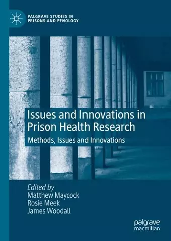 Issues and Innovations in Prison Health Research cover