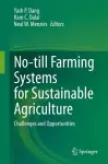 No-till Farming Systems for Sustainable Agriculture cover