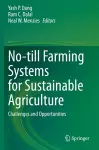 No-till Farming Systems for Sustainable Agriculture cover