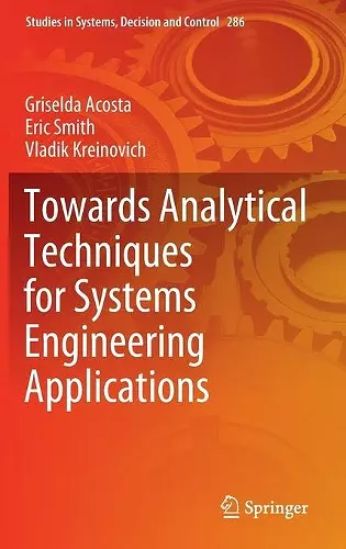 Towards Analytical Techniques for Systems Engineering Applications cover