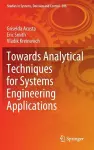 Towards Analytical Techniques for Systems Engineering Applications cover