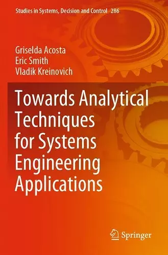 Towards Analytical Techniques for Systems Engineering Applications cover