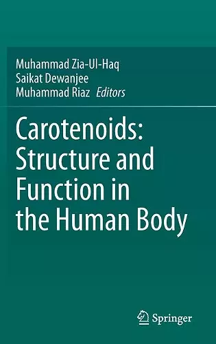 Carotenoids: Structure and Function in the Human Body cover