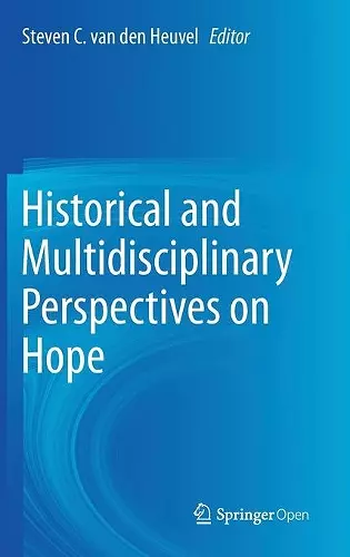 Historical and Multidisciplinary Perspectives on Hope cover