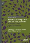 Optimal Currency Areas and the Euro, Volume I cover